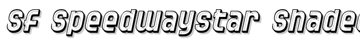 SF Speedwaystar Shaded Oblique font